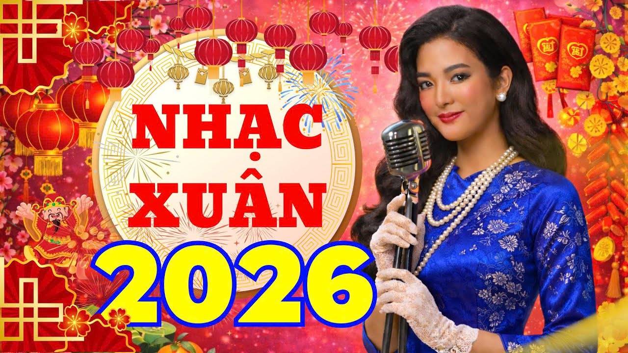 Liên Khúc Nhạc Xuân 2026 – Nghe Là Thấy Tết Về 🌸