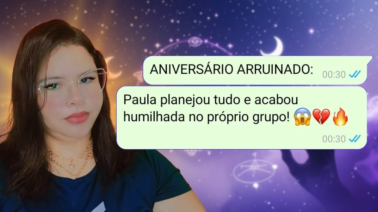ANIVERSÁRIO ARRUINADO Paula planejou tudo e acabou humilhada no próprio grupo! 😱💔🔥