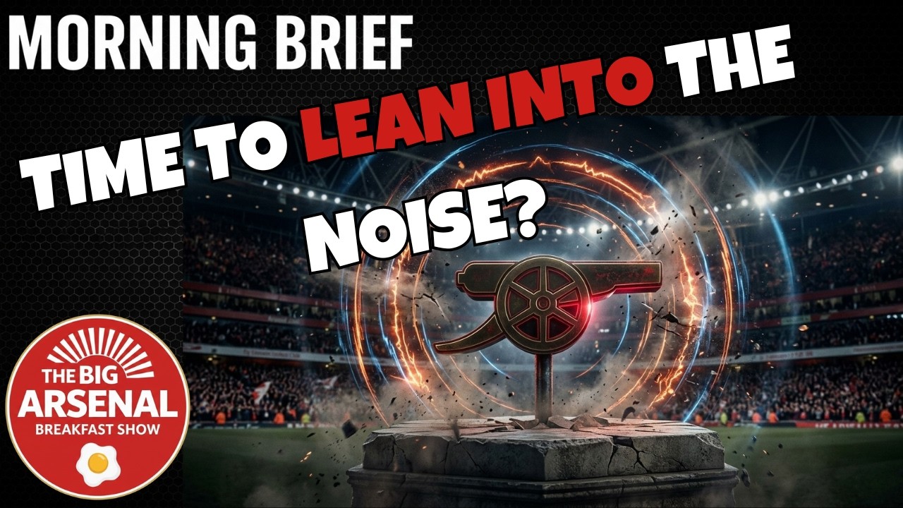 LEAN INTO THE NOISE: Why Arsenal Are Public Enemy #1 🎯