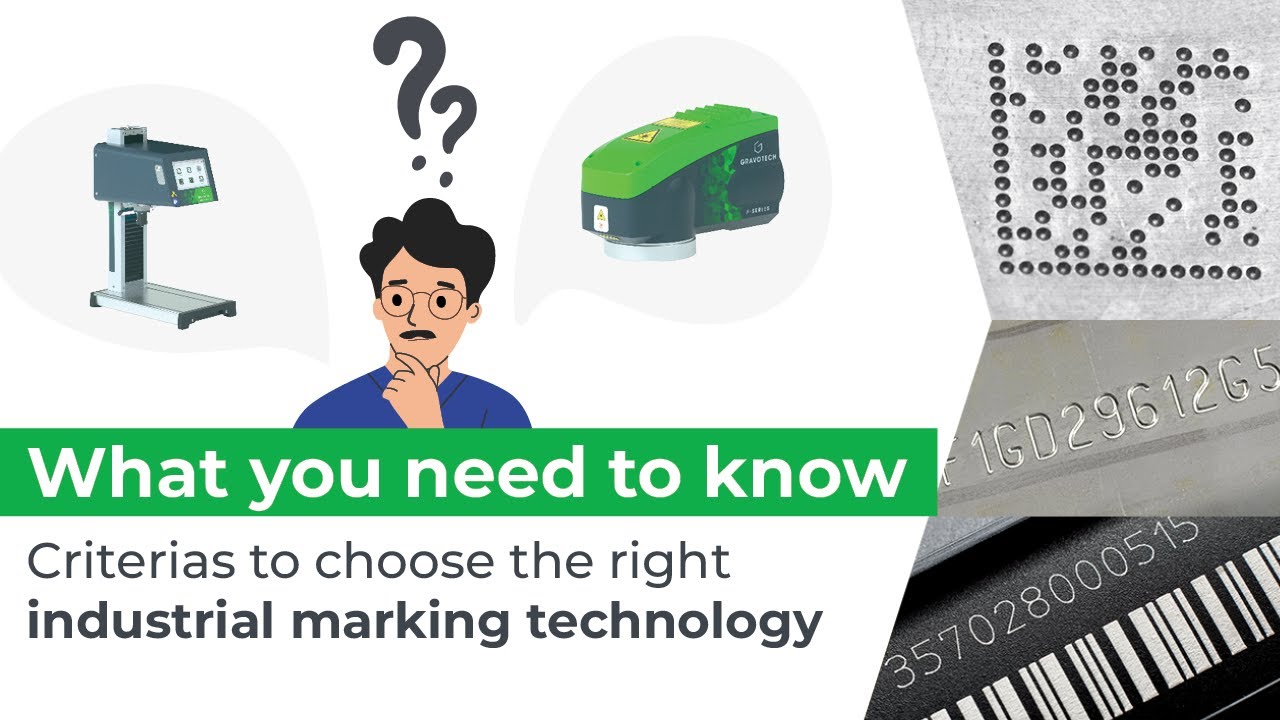 🔎 What You Need to Know | How to choose the best industrial marking technology?