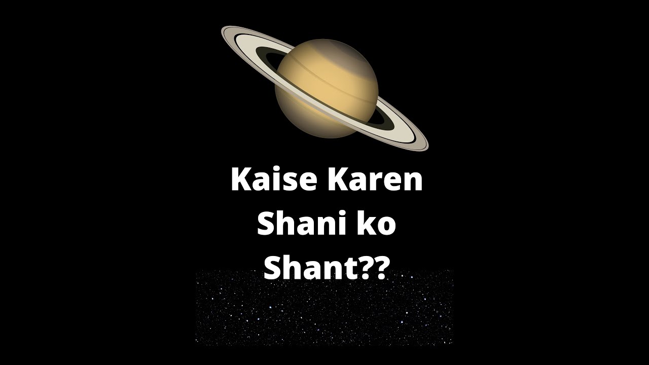 Easy and Effective Remedies for Saturn by Astrologer Sarica ji