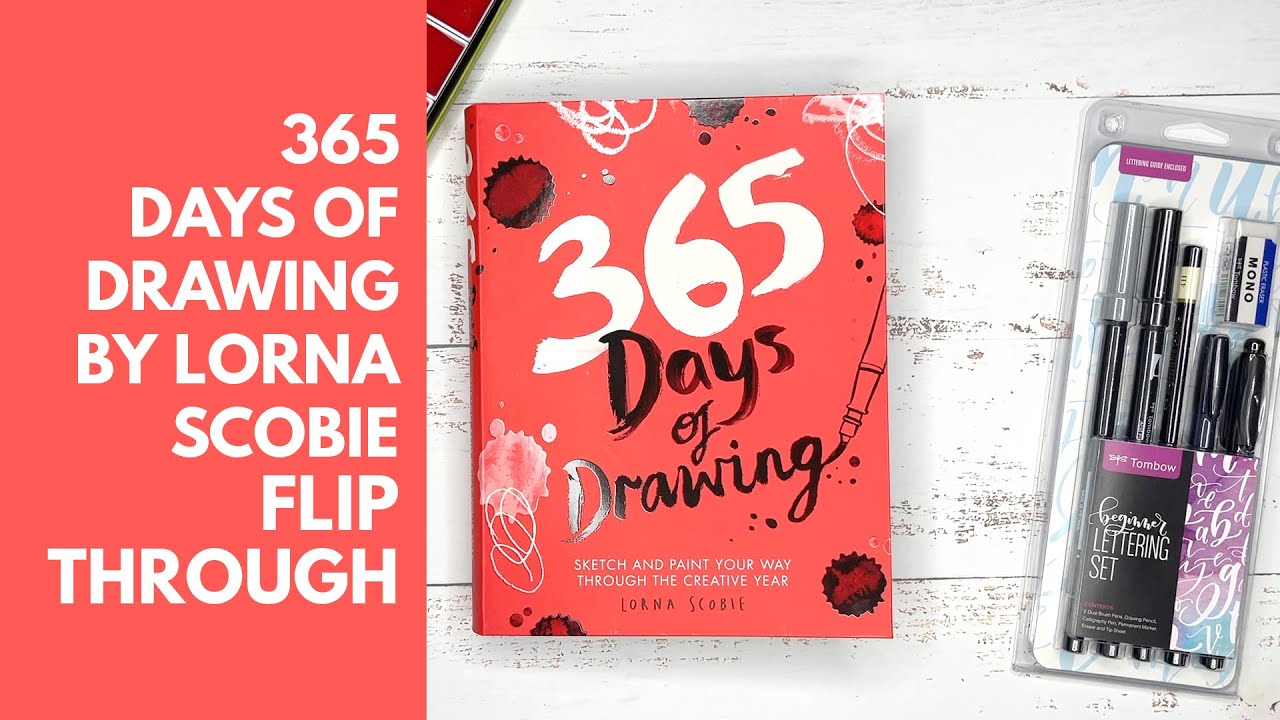 365 Days of Drawing by Lorna Scobie Flip Through!