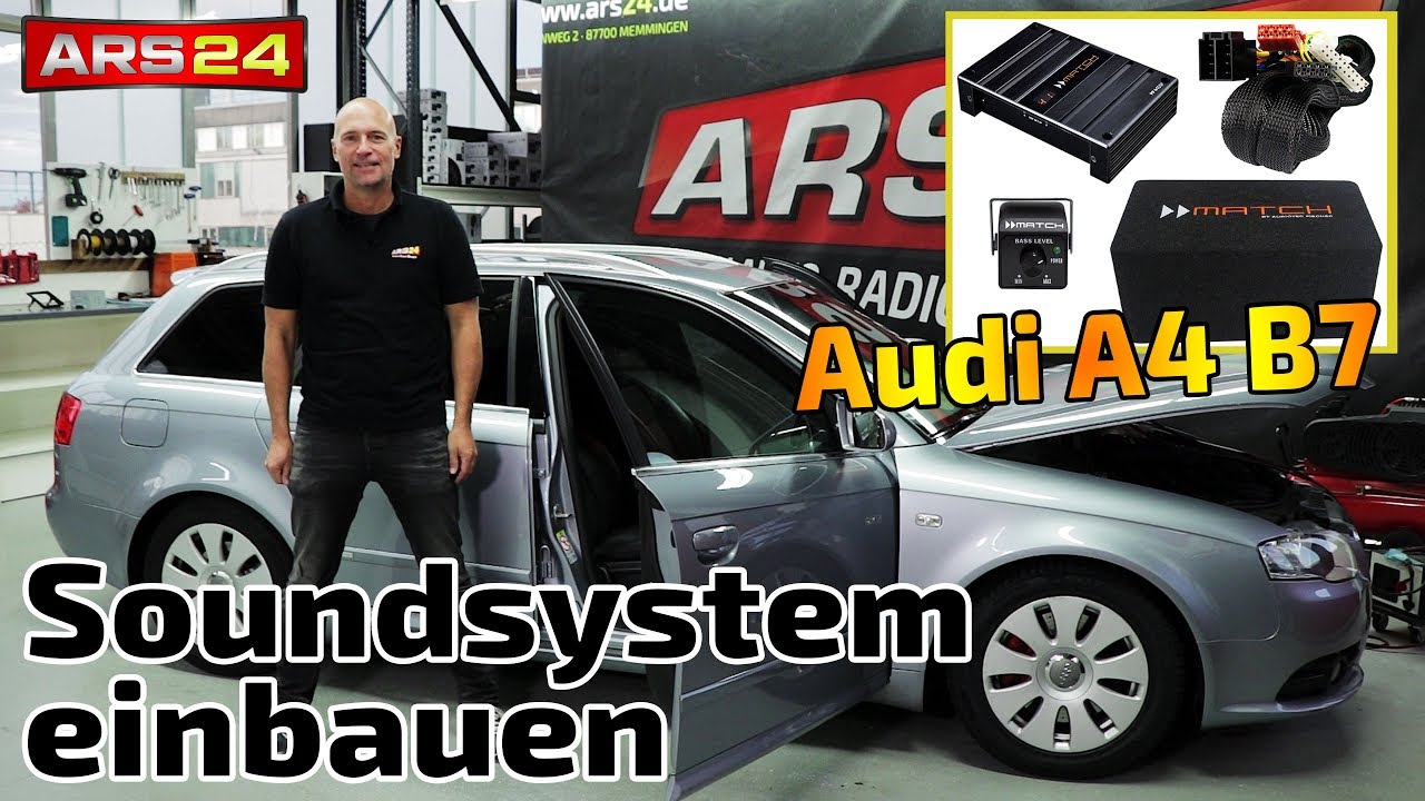 Audi A4 B7 Soundsystem nachrüsten | DSP-Endstufe + Subwoofer | ARS24