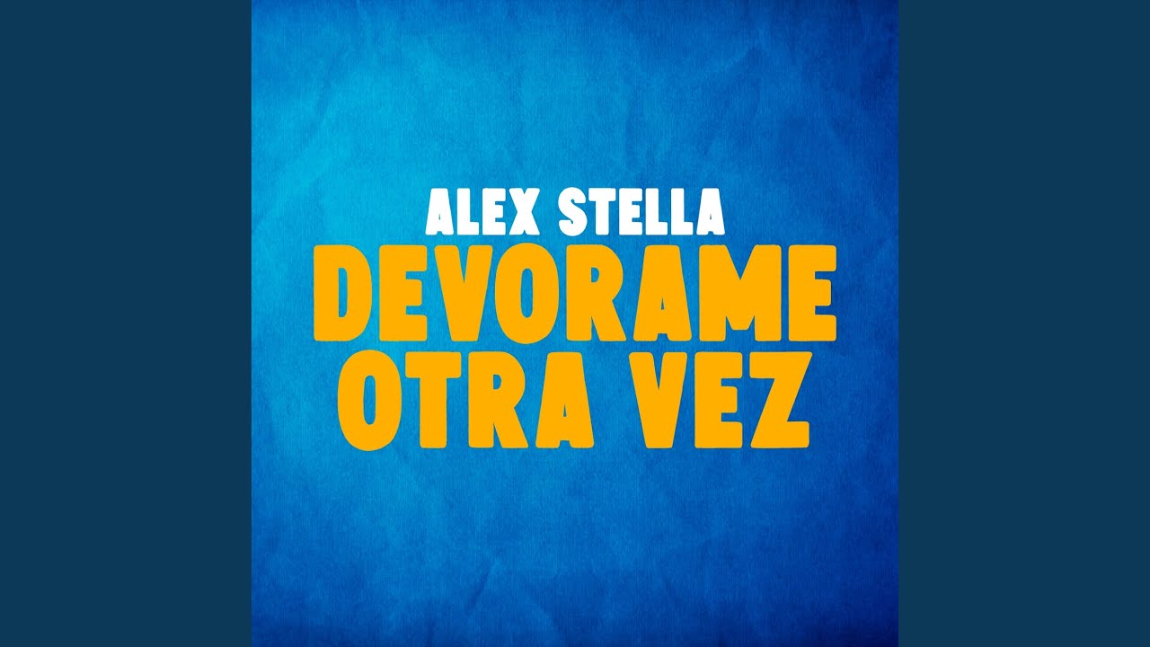Devórame Otra Vez
