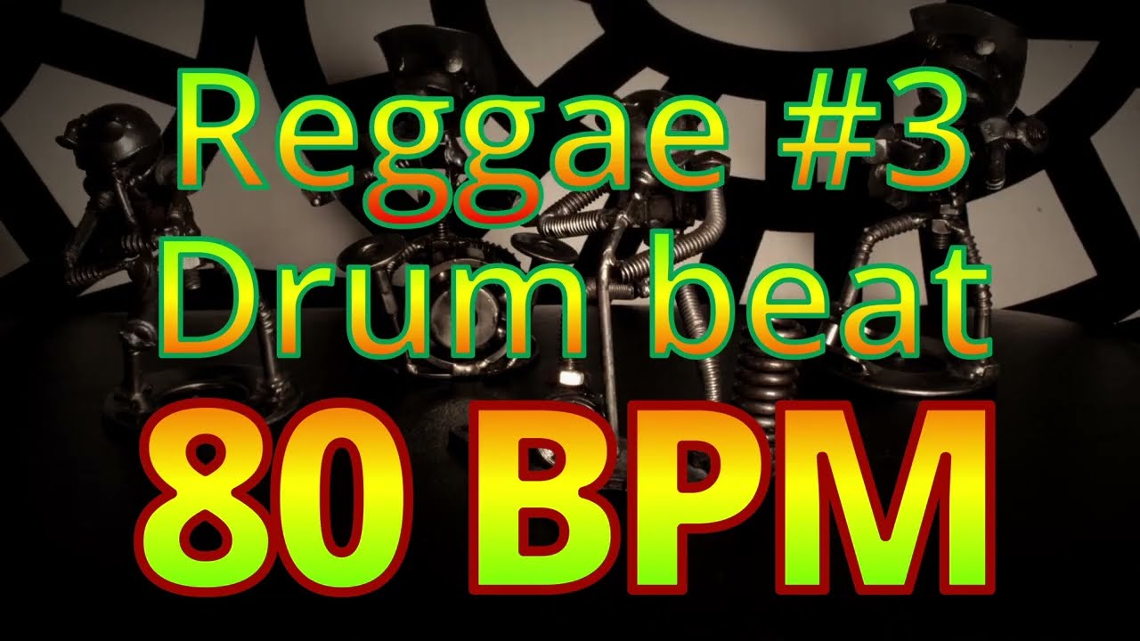 80 BPM - Reggae #3 - Jamaica - Marley - Roots -  4/4 #DrumBeat - #DrumTrack -🥁🎸🎹🤘