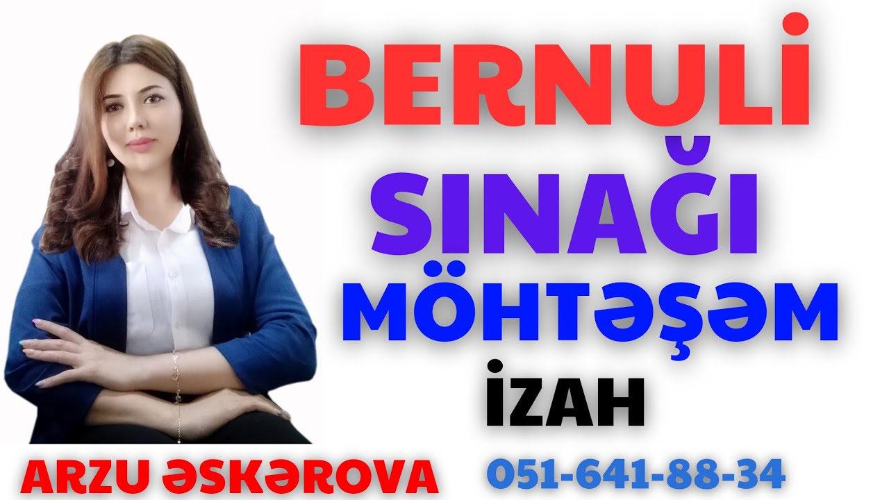 bernuli sınağı (051-641-88-34)
