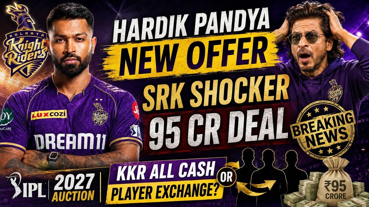IPL 2027: Hardik Pandya & SRK new trade deal offer & details | Ami KKR Hai Taiyaar
