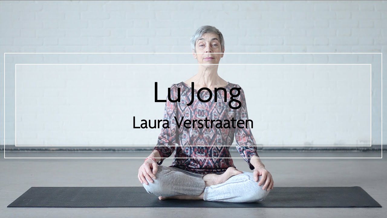 Lu Jong (a 20 min class)
