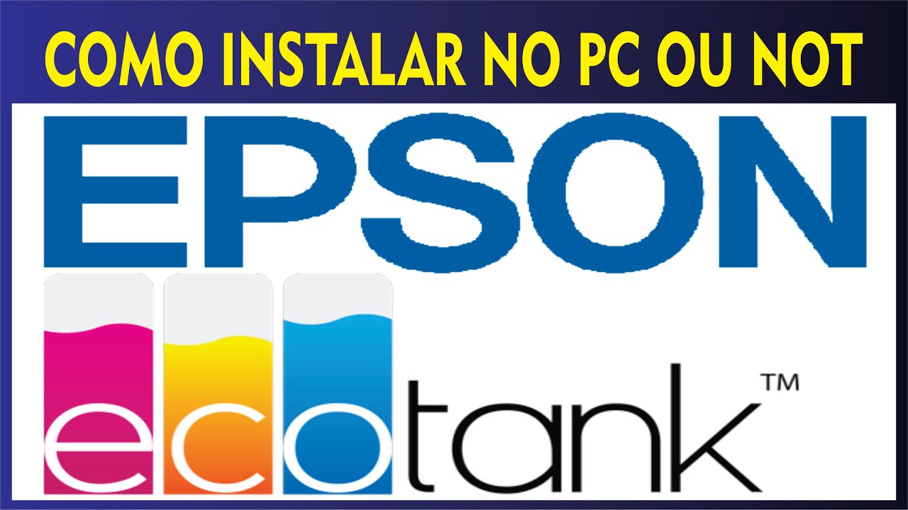COMO instalar impressora EPSON no notebook ou PC | como configurar