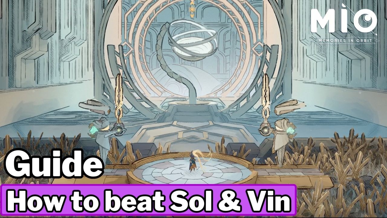 How to beat Sol & Vin - MIO Memories in Orbit