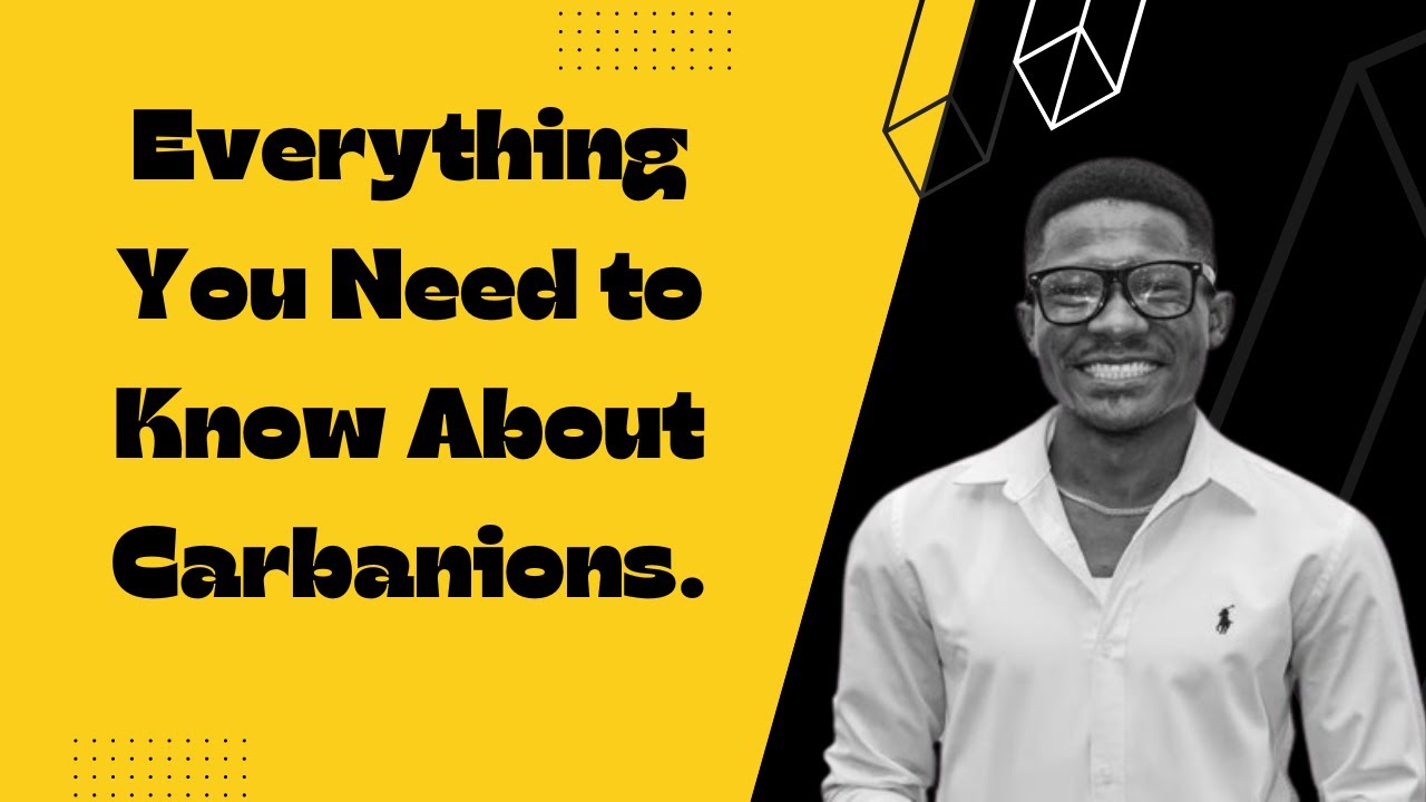 Everything You Need to Know About Carbanions