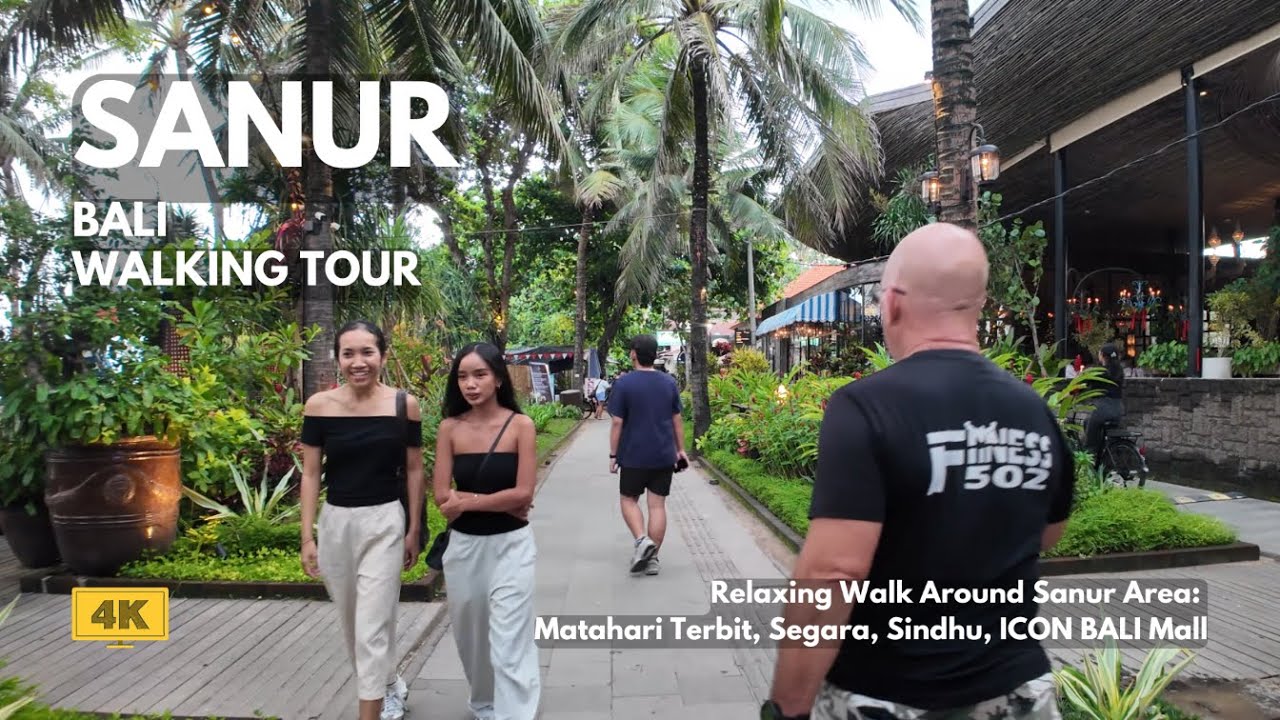 SANUR, Bali Relaxing Walk Around M. Terbit, Segara, Sindhu Beach & ICON Mall Bali Walking Tour 4K