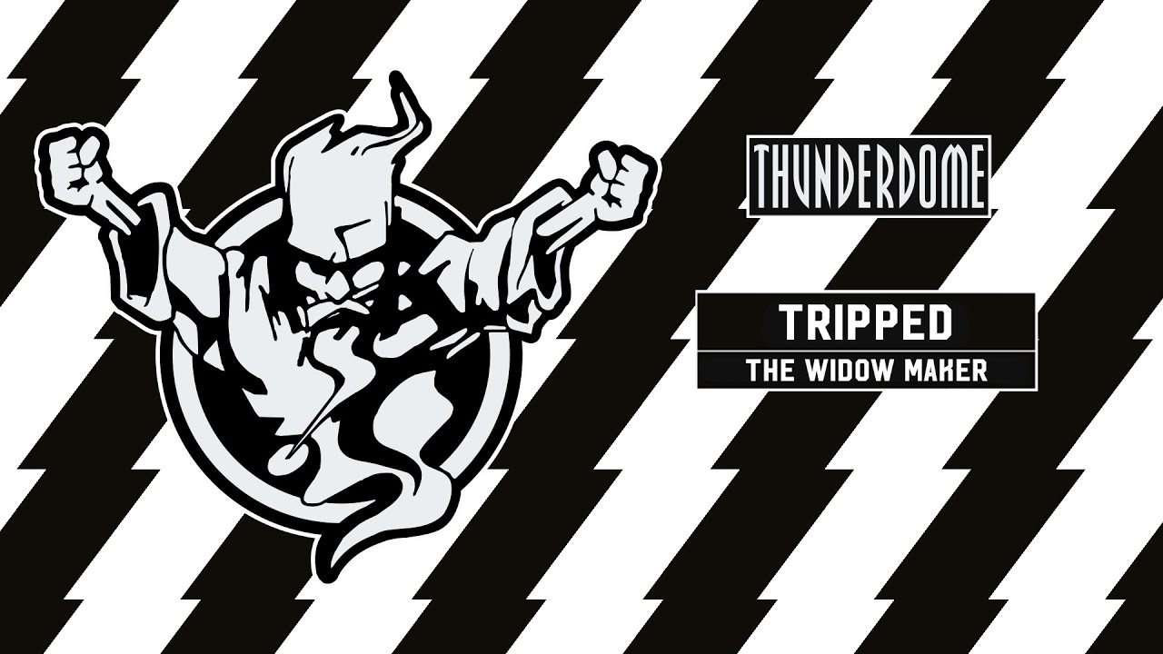 Tripped - The Widow Maker