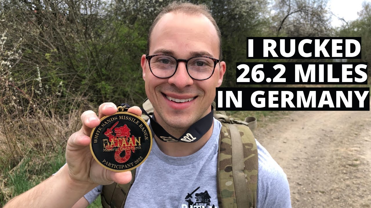 2022 Bataan Death March | Rucking in Germany | 26.2 miles in One Day