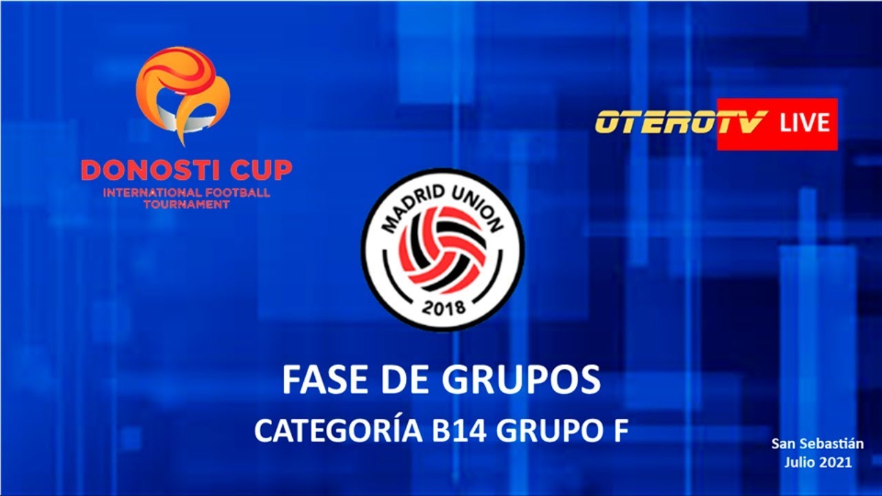 Madrid Unión - Martutene KE A | Donosti Cup 2021 B14