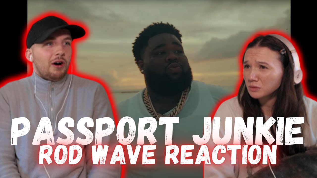 Rod Wave - Passport Junkie REACTION