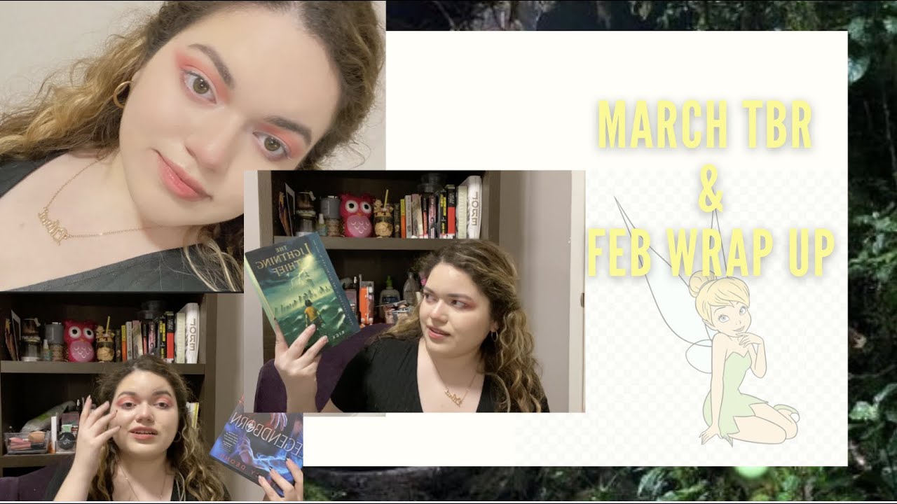 March TBR + Pixie Hollow(Tinkerbell) Readathon + FEB Wrap Up | 2021