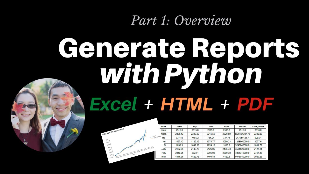 Как автоматически генерировать отчеты с помощью Python — 1: Обзор