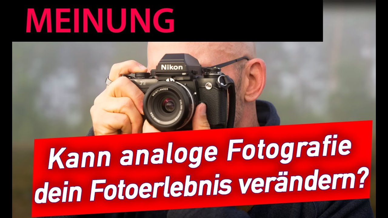 Was kann Dir die analoge Fotografie heute bieten? Hab Spaß, schieß Film! Das Wie und Warum ...