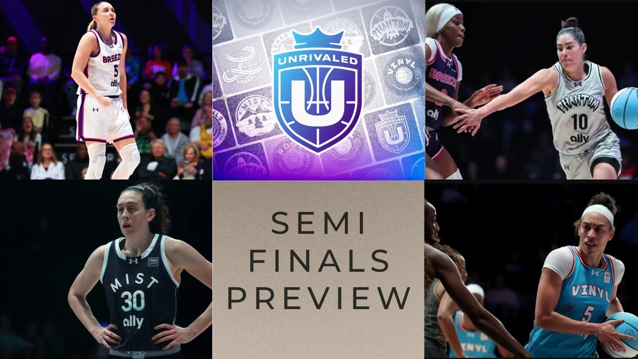 2026 Unrivaled Semifinals Preview & Predictions