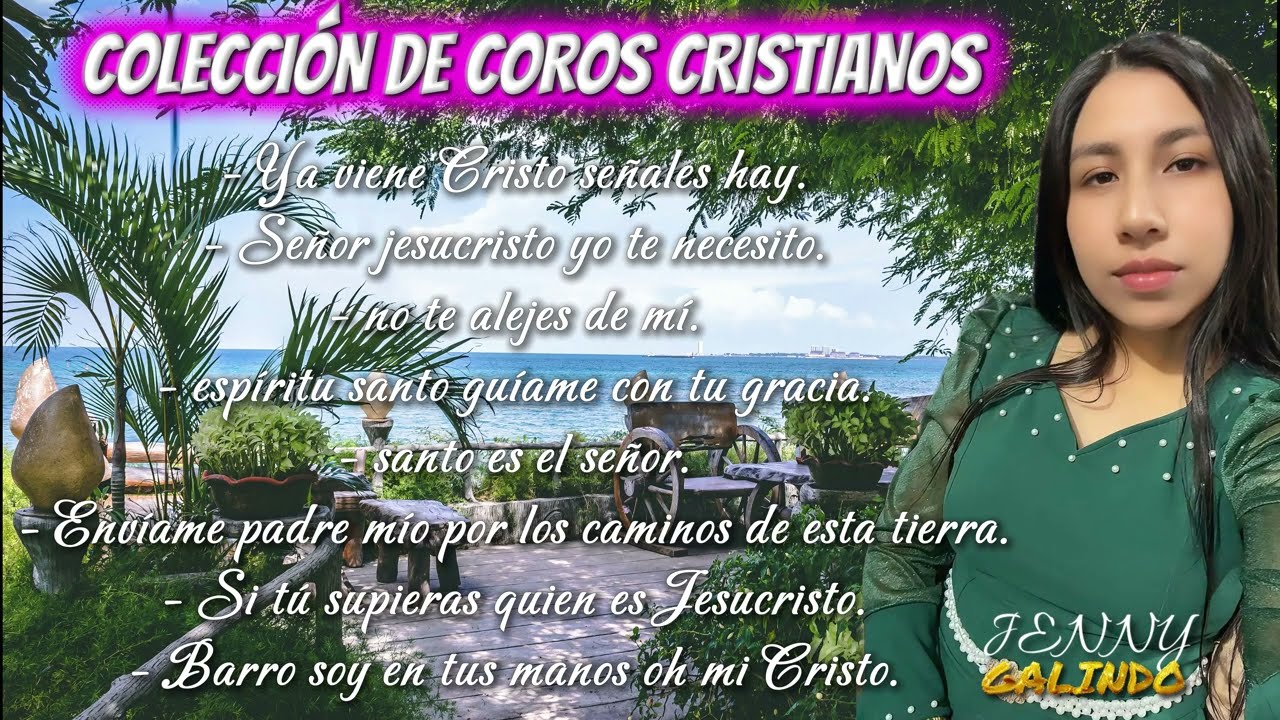 COLECCIÓN DE ALABANZASCRISTIANAS/COROS/ MÚSICACRISTIANA