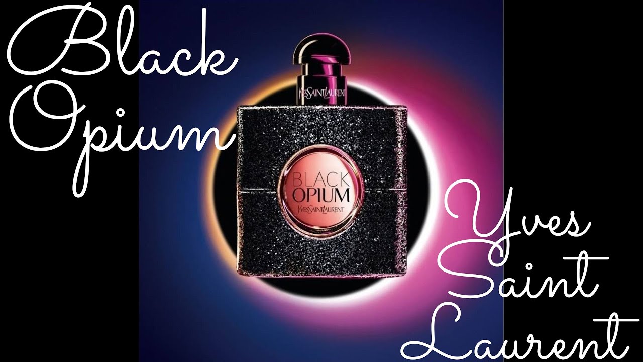BLACK OPIUM , EDP .  EDP  ORIENTAL VAINILLA FEMENINA INTENSA (no Intense!)