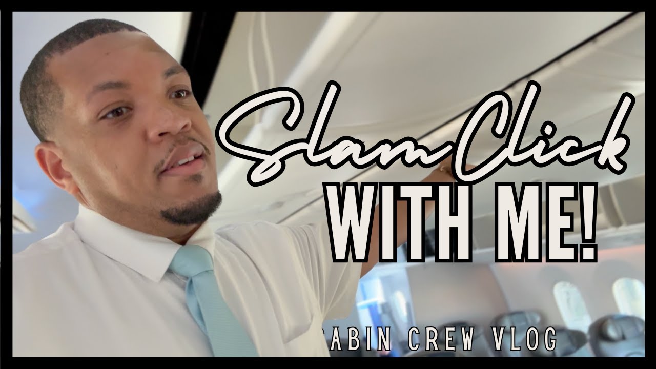 SLAM CLICKING MY LAST LA LAYOVER | INTERNATIONAL CABIN CREW | FlyWithAGuy