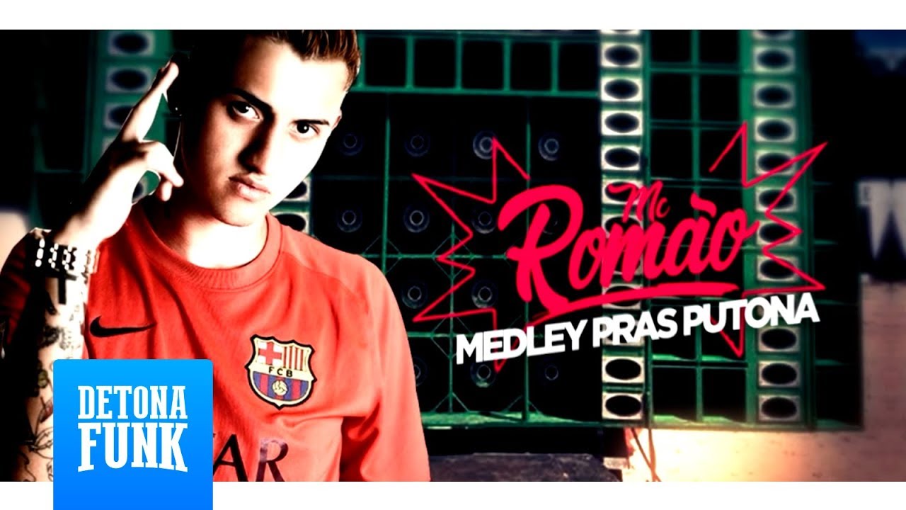 MC Rom&atilde;o - Medley pras Putona (Lyric Video) DJ Xefinho