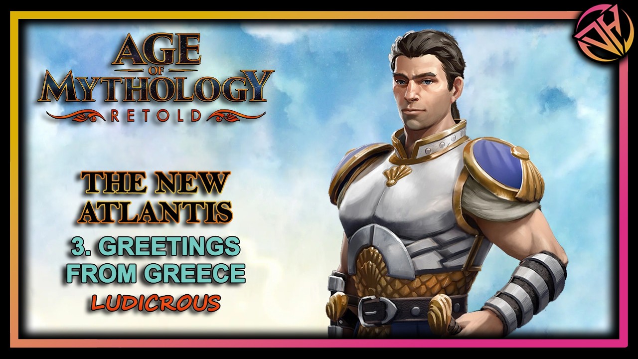 Привет из Греции | Age of Mythology Retold: Прохождение кампании «Новая Атлантида», часть 3