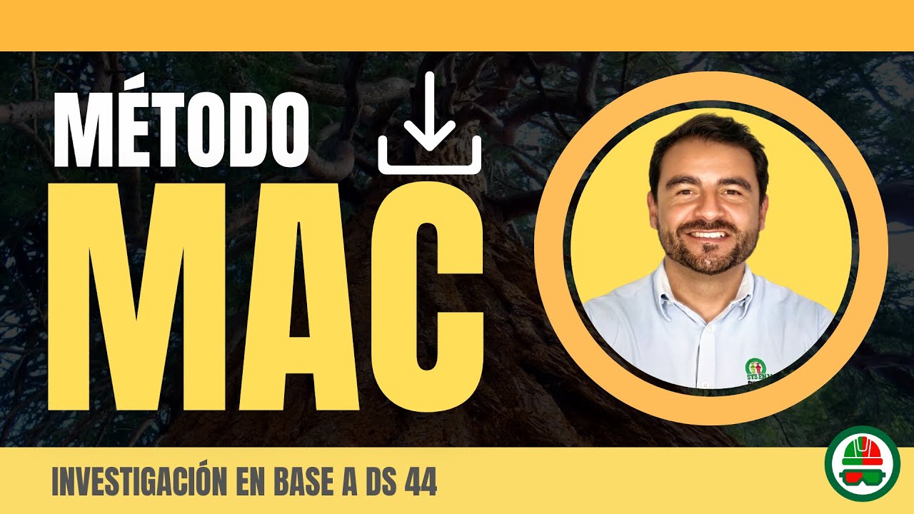 Método Árbol de Causas para Investigación de Accidentes DS 44