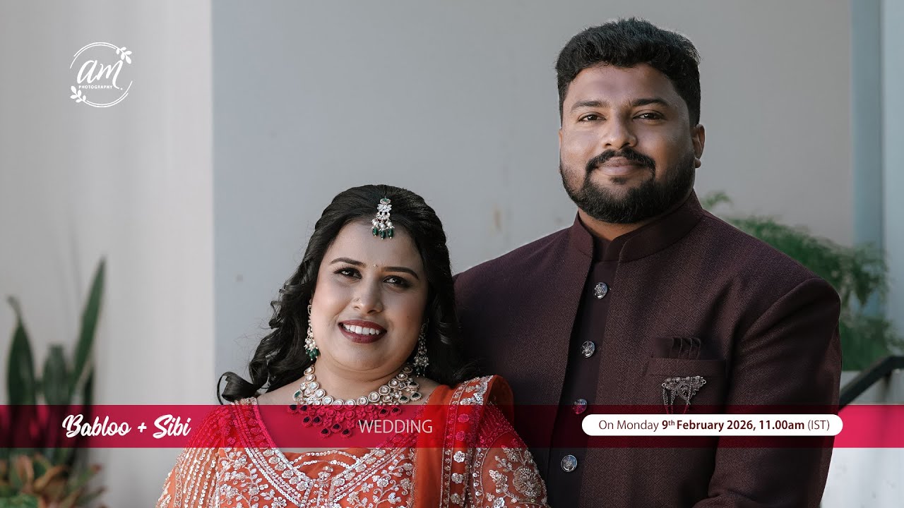 BABLOO + SIBI | WEDDING CEREMONY | 09th FEBRUARY 2026 | AM PHOTOGRAPHY  @KAHALAMTV  #3791