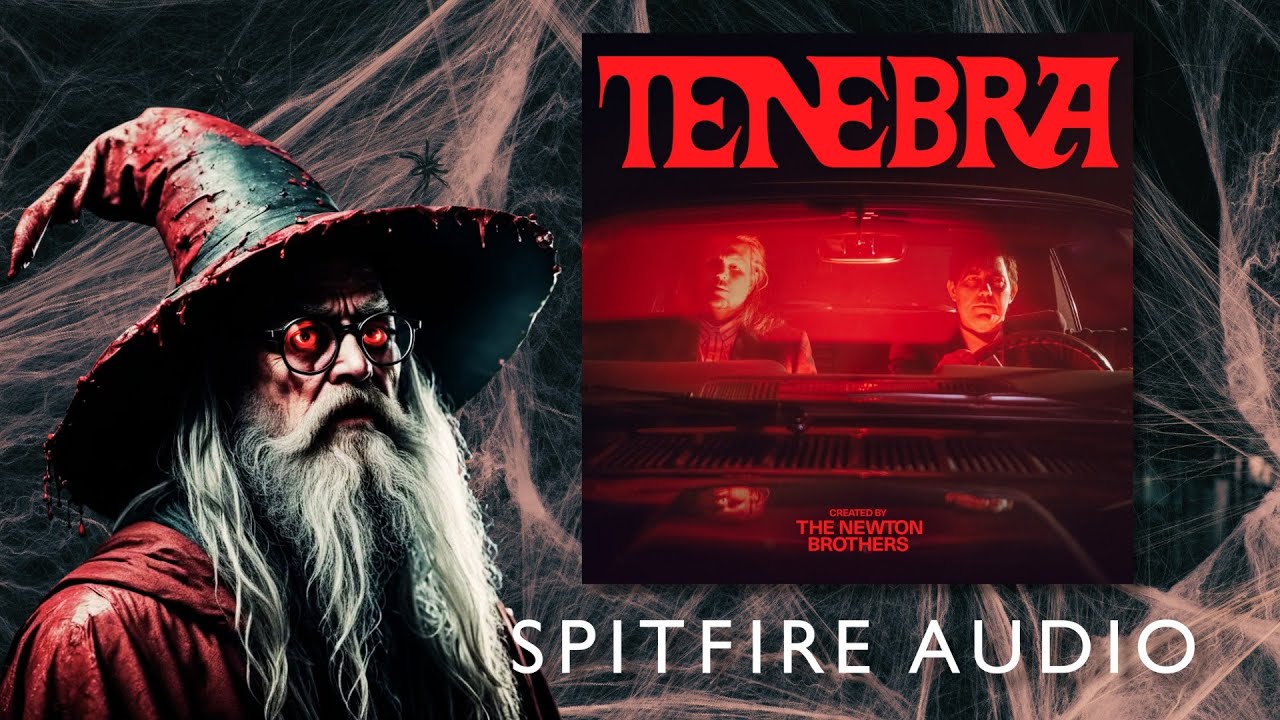 Tenebra by Spitfire Audio and The Newton Brothers - A deliciously evil horror scoring toolkit.