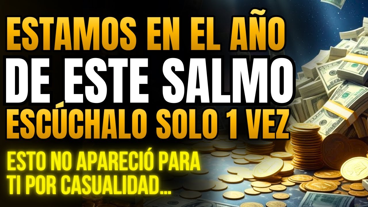 🔥💰 ESCUCHA EL SALMO 26 EN 2026 Y ABRE LAS PUERTAS DE LA PROSPERIDAD URGENTE