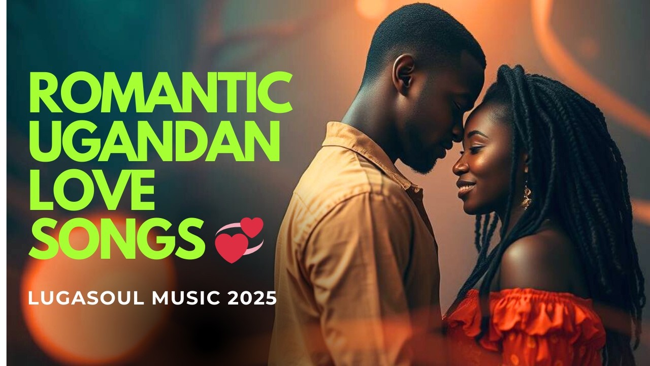 Ugandan Romantic Breakup Songs 💔 | Sad Love & Heartbreak Playlist 2025