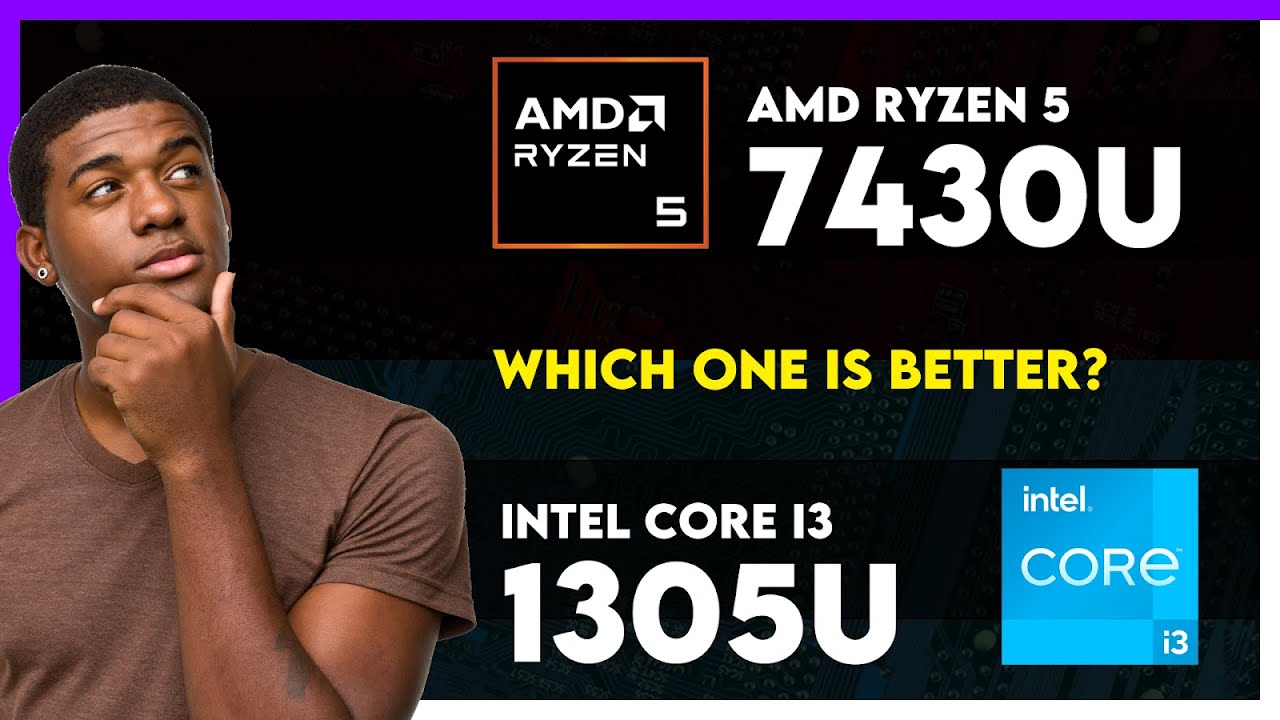 AMD Ryzen 5 7430U vs Intel Core i3 1305U Comparison