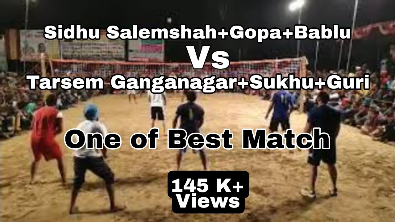 Salemshah (Sidhu,bablu,Goppa) Vs Kaliyewala(Tarsem, Guri, Sukhu) at Lalbai  Volleyball Tournament