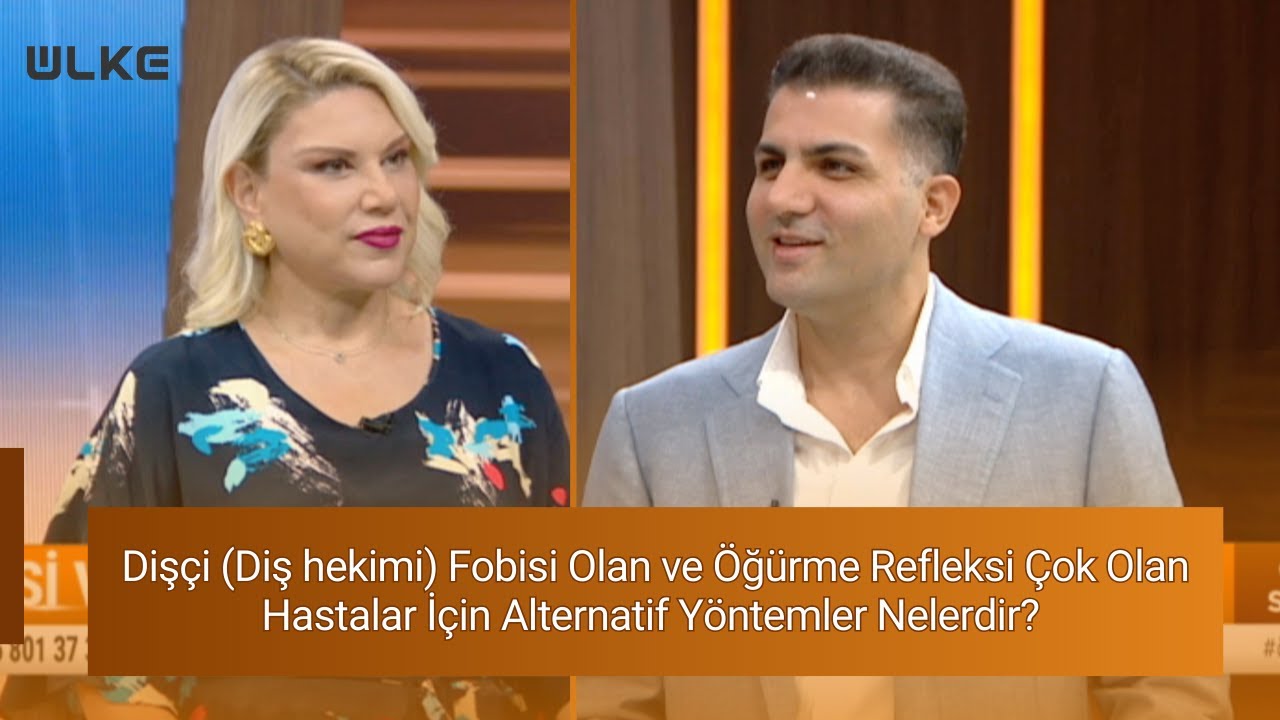 Dişçi Diş hekimi Fobisi Olan ve Öğürme Refleksi Çok Olan Hastalar İçin Alternatif Yöntemler Nelerdir