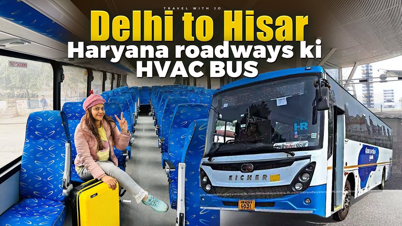 Delhi to Hisar HVAC BUS 🚌 हरियाणा सरकार की नई बस सेवा Haryana Roadways Brand New luxurious HVAC Bus