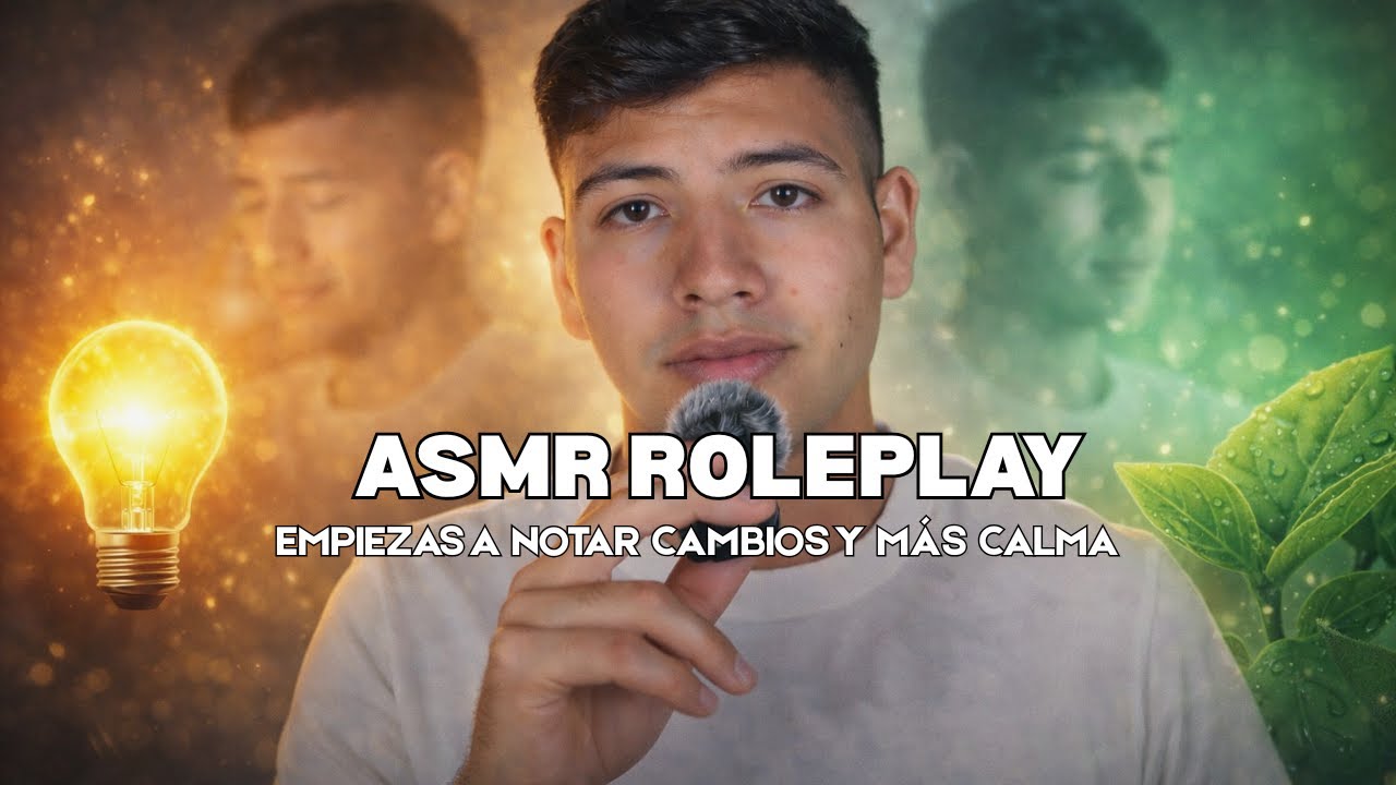ASMR ROLEPLAY: Soy tu psicólogo, 🧠 | Empiezas a notar cambios y más calma (Parte 6) | Brandon ASMR