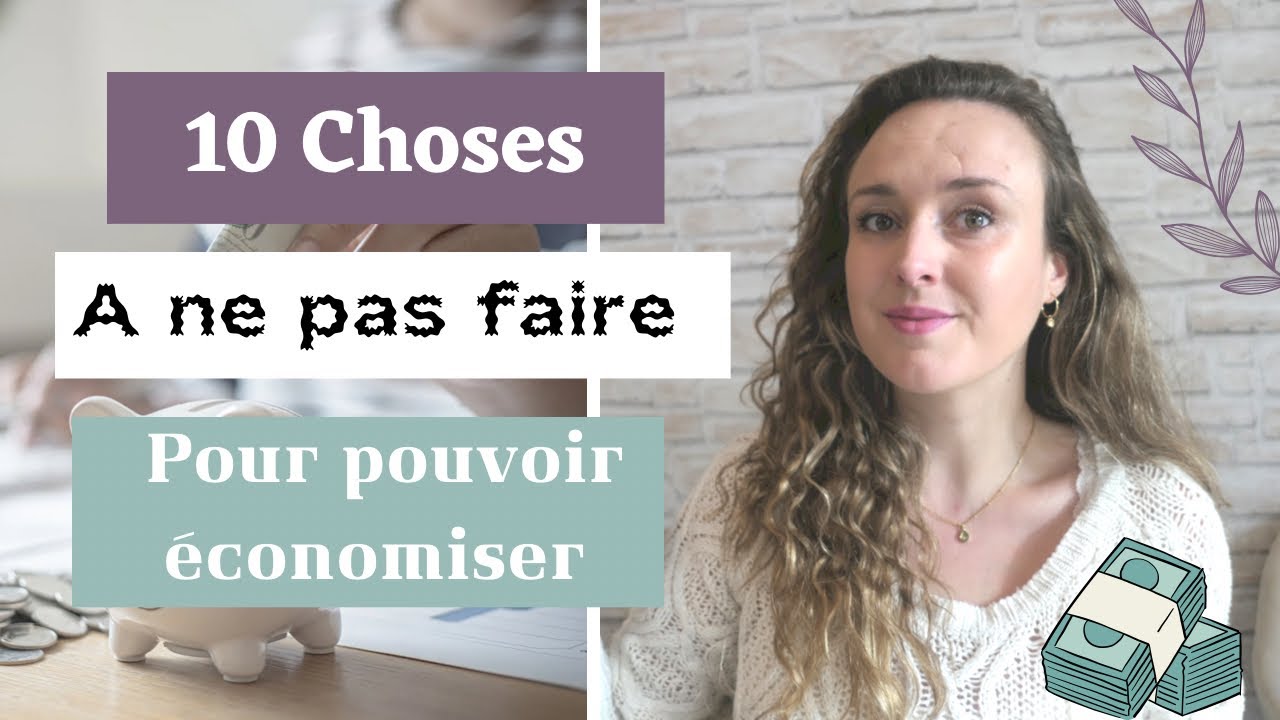 10 erreurs qui vous empêchent d'économiser | Astuces pour épargner même quand on est dépensier