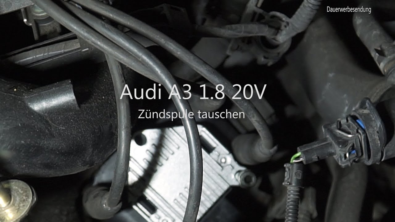 Audi A3 8L 1.8 AGN Zündspule tauschen erneuern - Motor ruckelt läuft unruhig Zündaussetzer