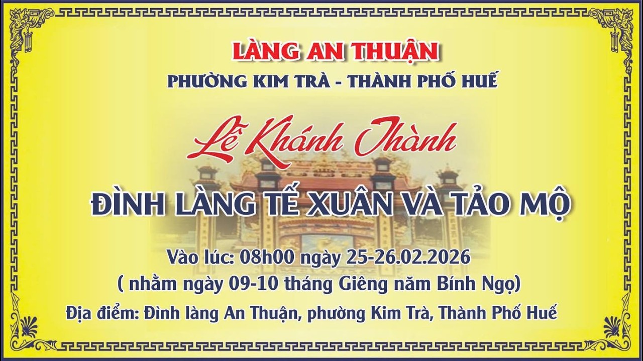 🎉 LỄ KHÁNH THÀNH ĐÌNH LÀNG LÀNG AN THUẬN 🎉