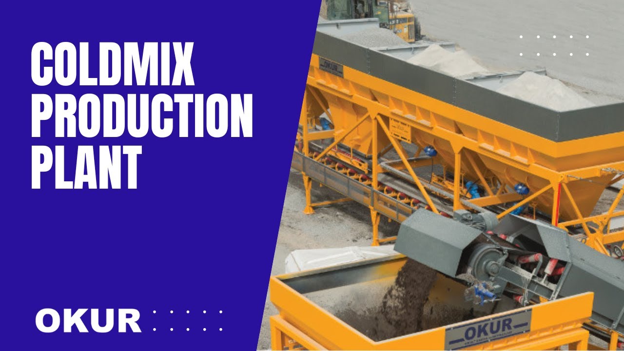Coldmix Production Plant / Coldmix Üretim Plenti - Okur Makina