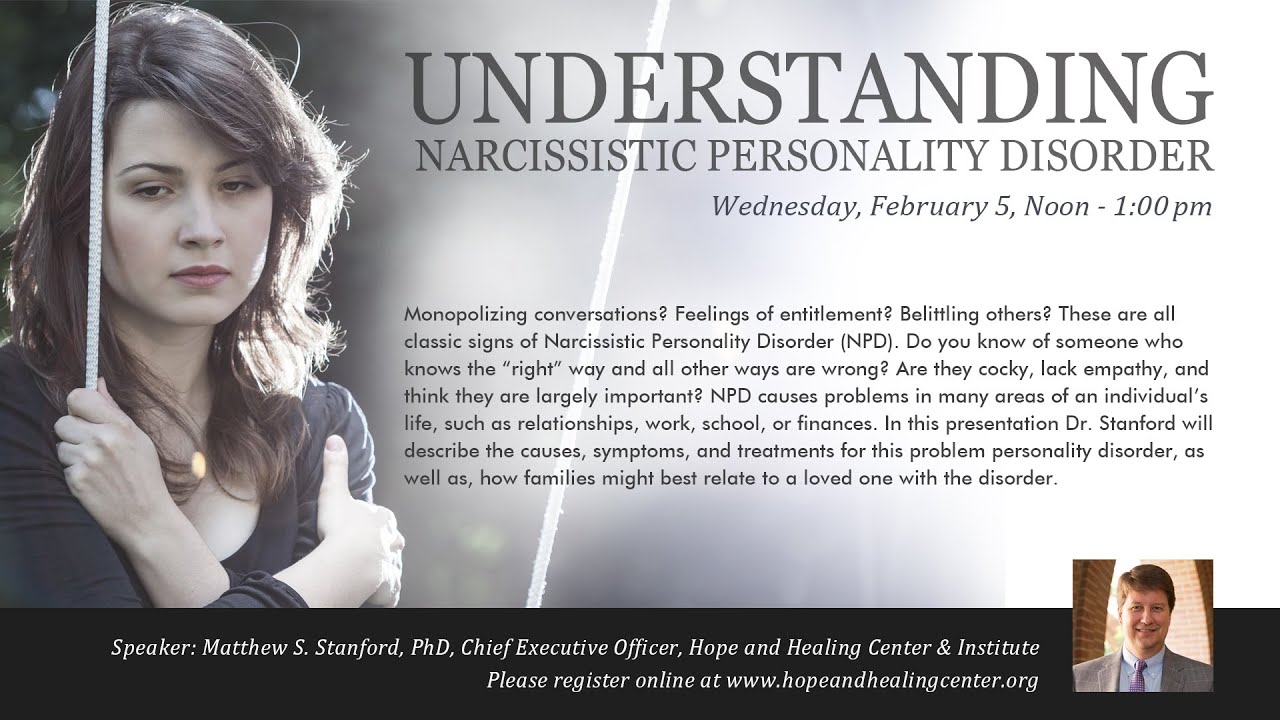 HHCI Seminars &ndash; Understanding Narcissistic Personality Disorder