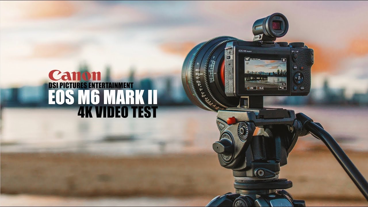 Canon M6 Mark II Cinematic 4K Video Test