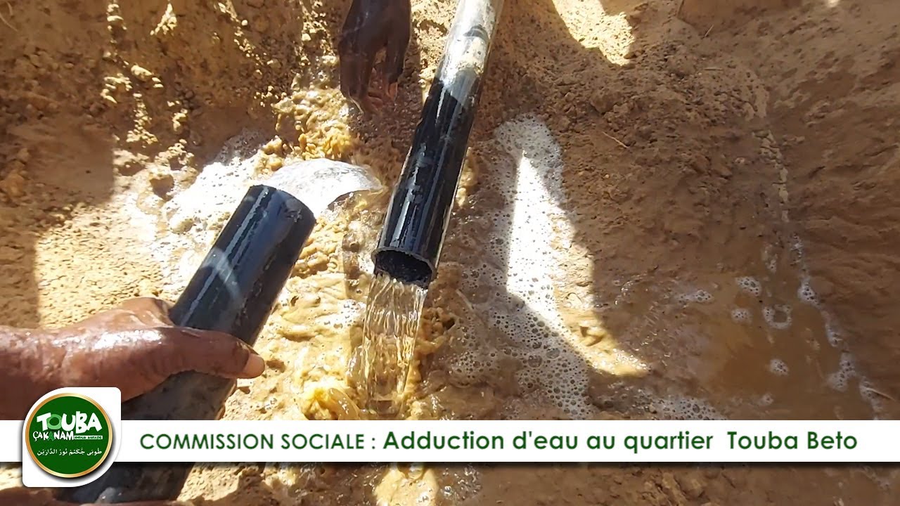Touba Ca Kanam - COMMISSION SOCIALE : Adduction d'eau au quartier  Touba Beto...