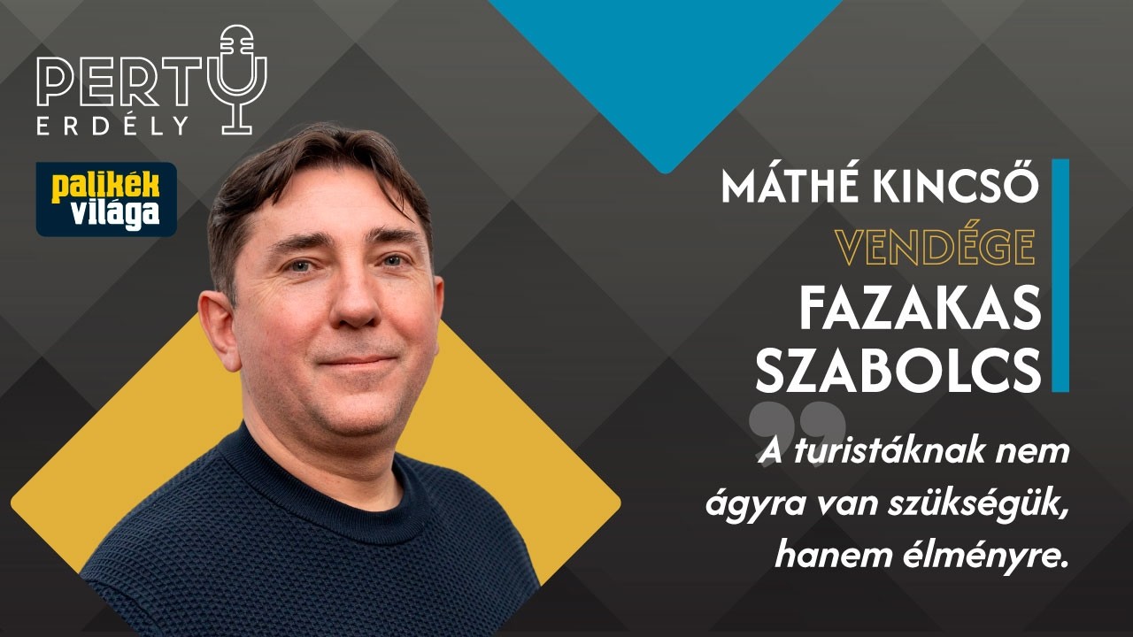 A turistáknak nem ágyra van szükségük, hanem élményre - Fazakas Szabolcs / PERTU 141. rész