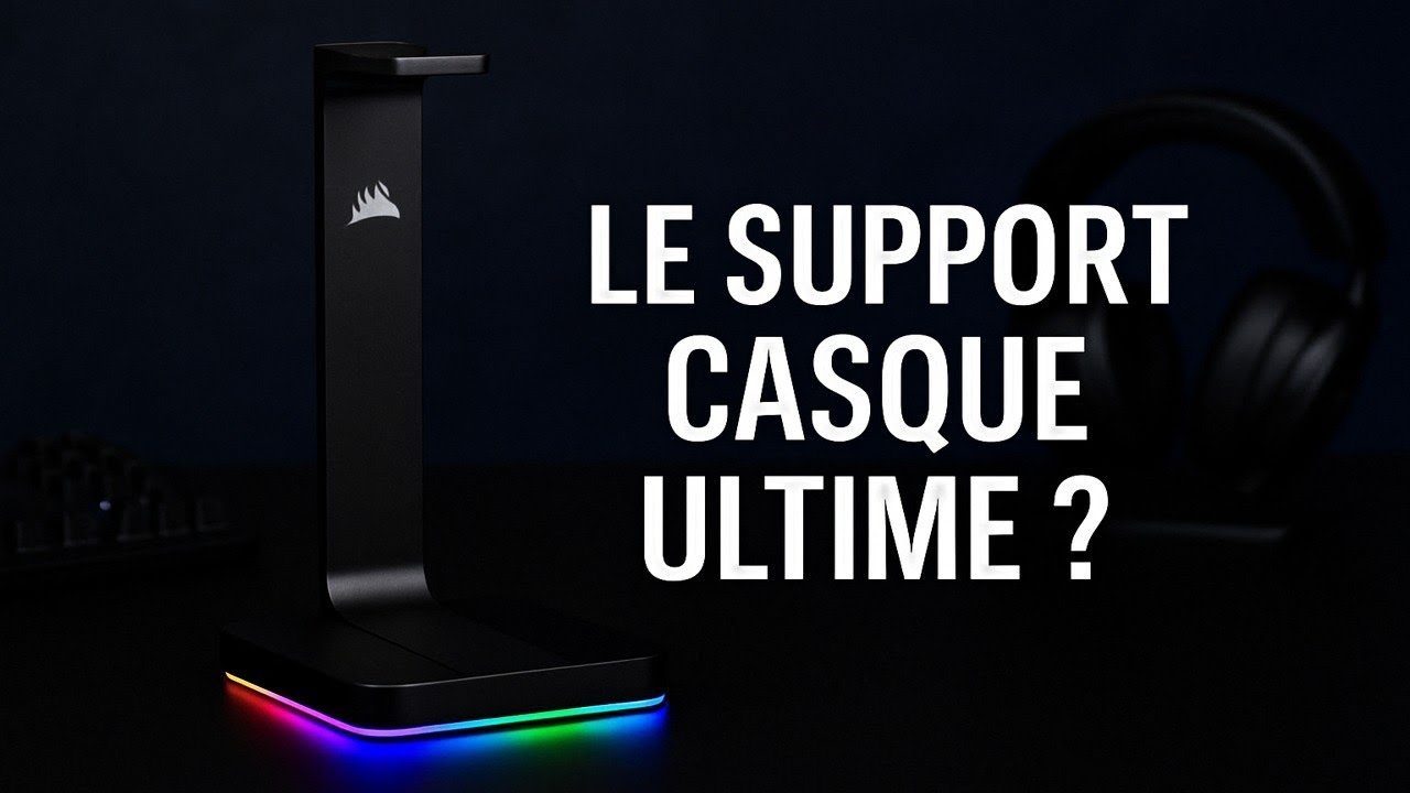 Support Corsair ST100 RGB : Gadget ou accessoire indispensable ?