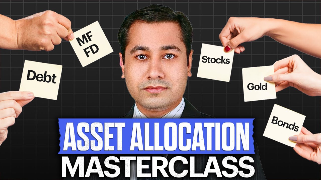 Smart Asset Allocation: Where Should You Invest Your Money? | Part One | Gajendra Kothari