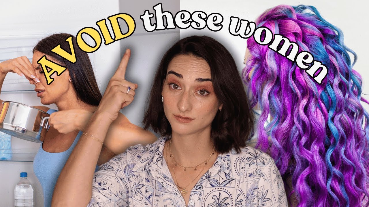 5 Women You Should NEVER DATE!